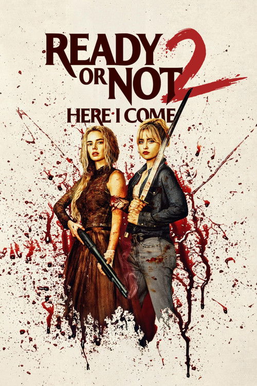 Ready or Not 2: Here I Come (2026) Full Movie {English With Subtitle} 480p | 720p | 1080p WEB-DL ESub