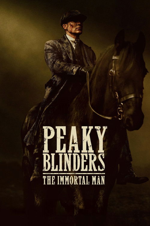 Peaky Blinders: The Immortal Man (2026) Dual Audio (DD5.1) {Hindi-English} NF WEB-DL Movie 480p | 720p | 1080p | 2160p WEB-DL ESub