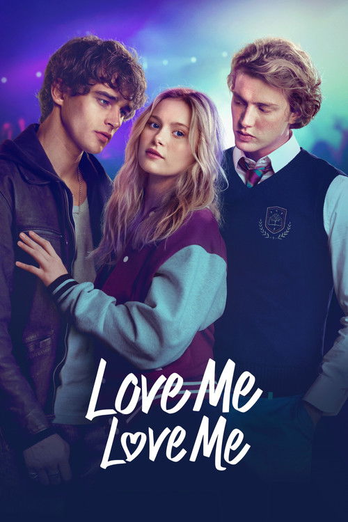 Love Me, Love Me (2026) Dual Audio (DD5.1) {Hindi-English} Movie 480p | 720p | 1080p WEB-DL ESub