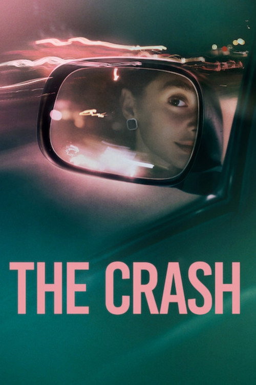 The Crash (2026) Dual Audio (DD5.1) {Hindi-English} Movie 480p | 720p | 1080p WEB-DL ESub